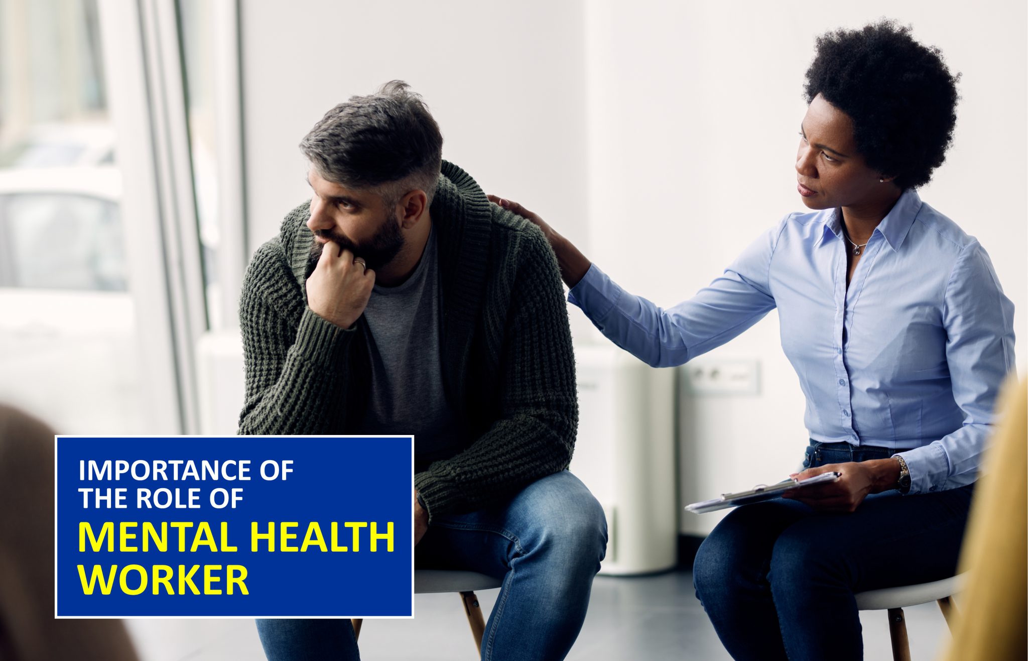 The Role Of A Mental Health Worker And Why It Is So Important IHNA Blog